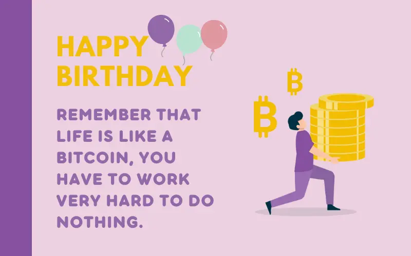 Birthday wishes about Bitcoin
