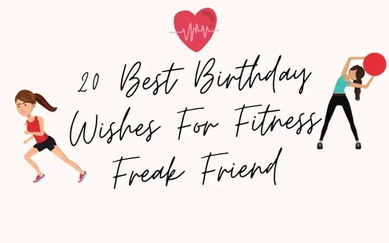 20 Best Birthday Wishes For Fitness Freak Friend
