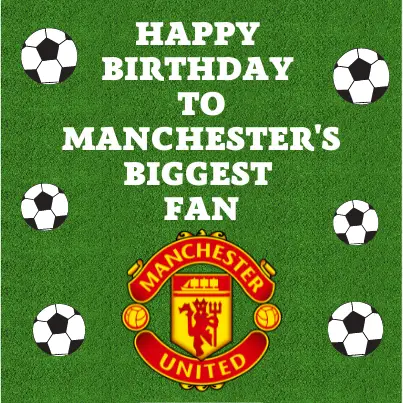 Birthday Wishes And Cards For A Manchester Fan I-Wish-You