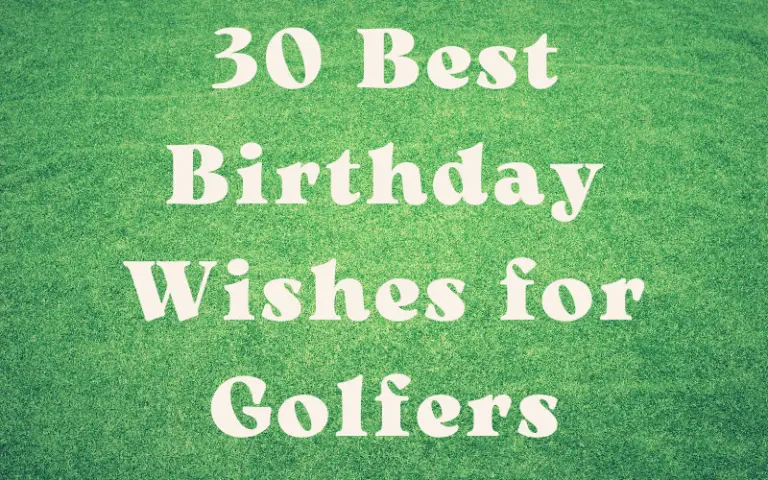 30 Best Birthday Wishes for Golfers