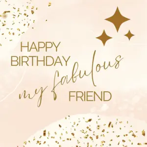 Happy Birthday Fabulous Friend - 30 Wishes | I-Wish-You