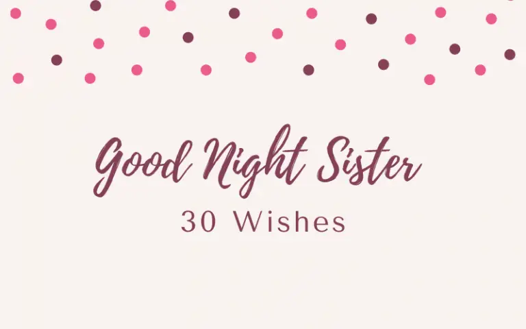 Good Night Sister – 30 Wishes