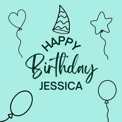 happy birthday Jessica