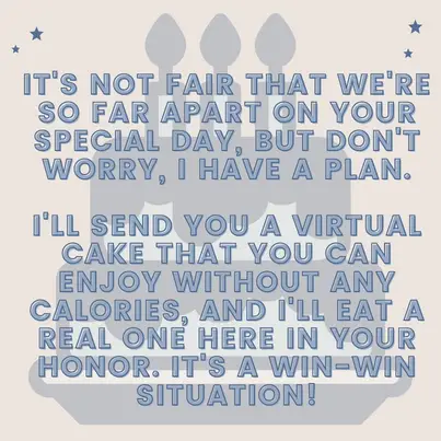 funny birthday wish to a friend far away