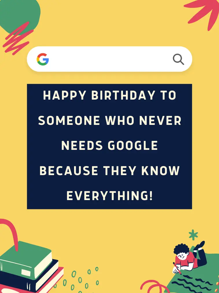 Birthday Wish For a Friend Who is Very Smart