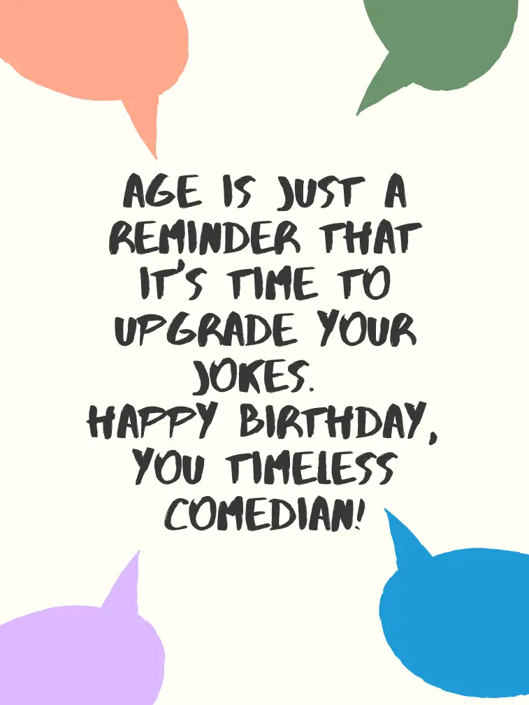 Short Funny Birthday Message for a Friend
