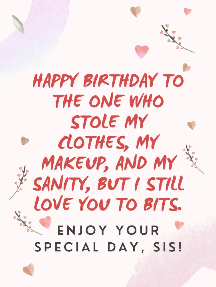 Short Funny Birthday Wishes for a Sister