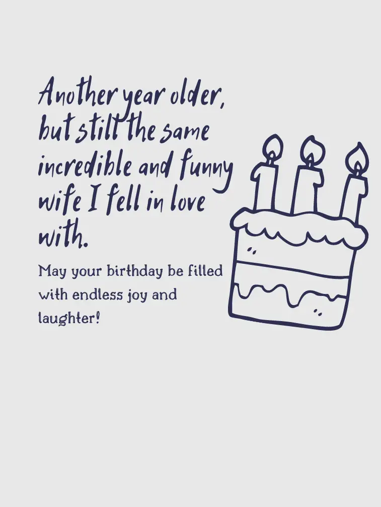 Funny and Short Birthday Wish for Your Wife