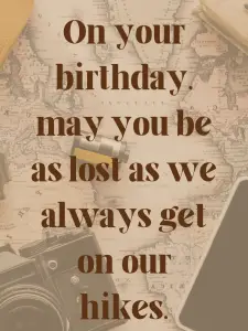 51 Birthday Wishes for Adventurous Friend | I-Wish-You