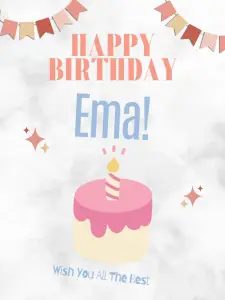 Happy Birthday Emma - 46 Amazing Wishes(+7 Free Cards)