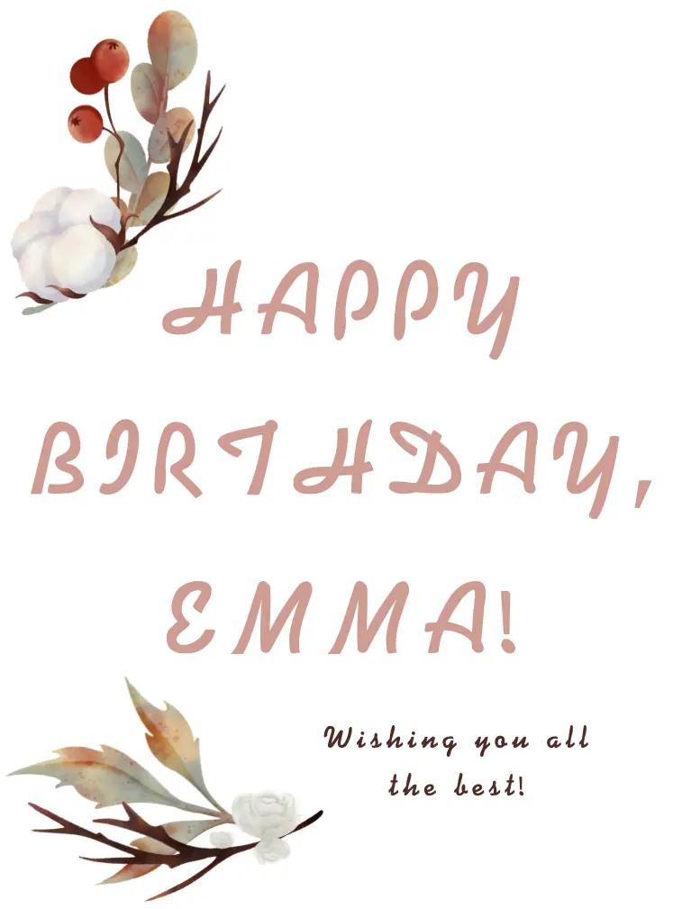 Happy Birthday Emma Wishing You All the Best