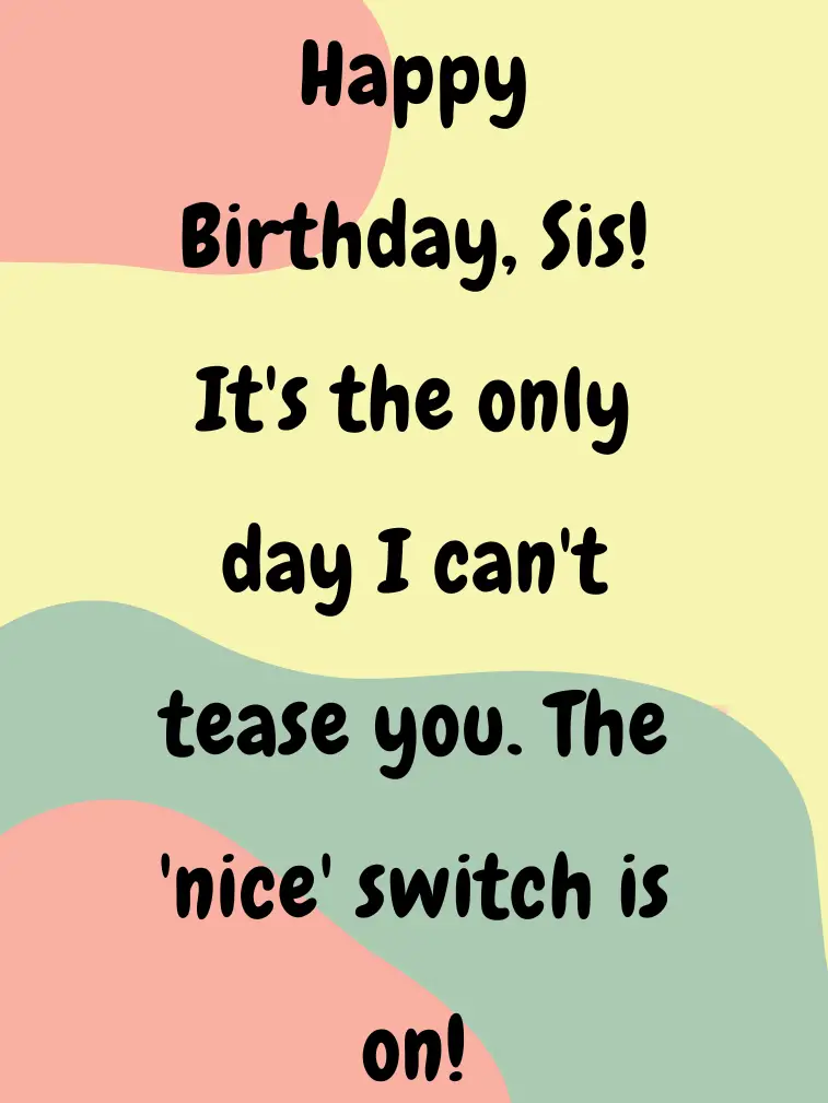 Short Funny Card for a Sister