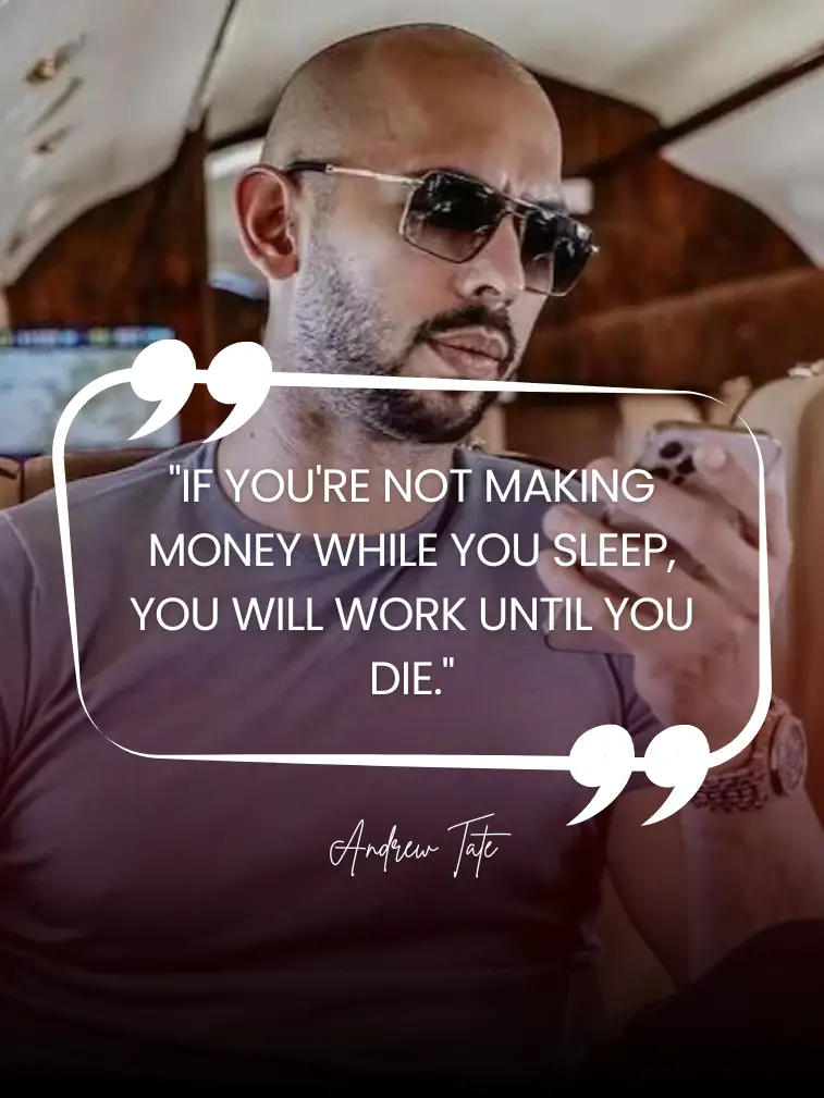 Andrew Tate Quote About Money