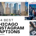124 Chicago Instagram Captions