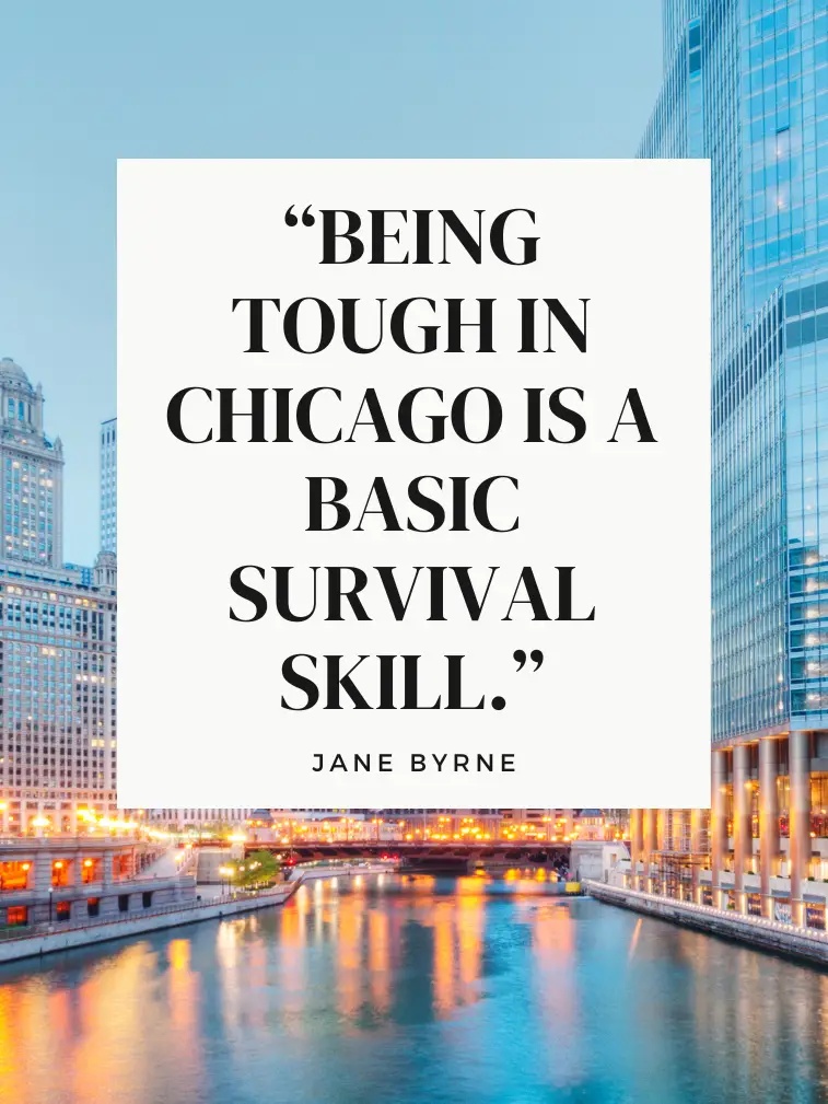 Chicago Instagram Captions Inspired by Celeb Quotes