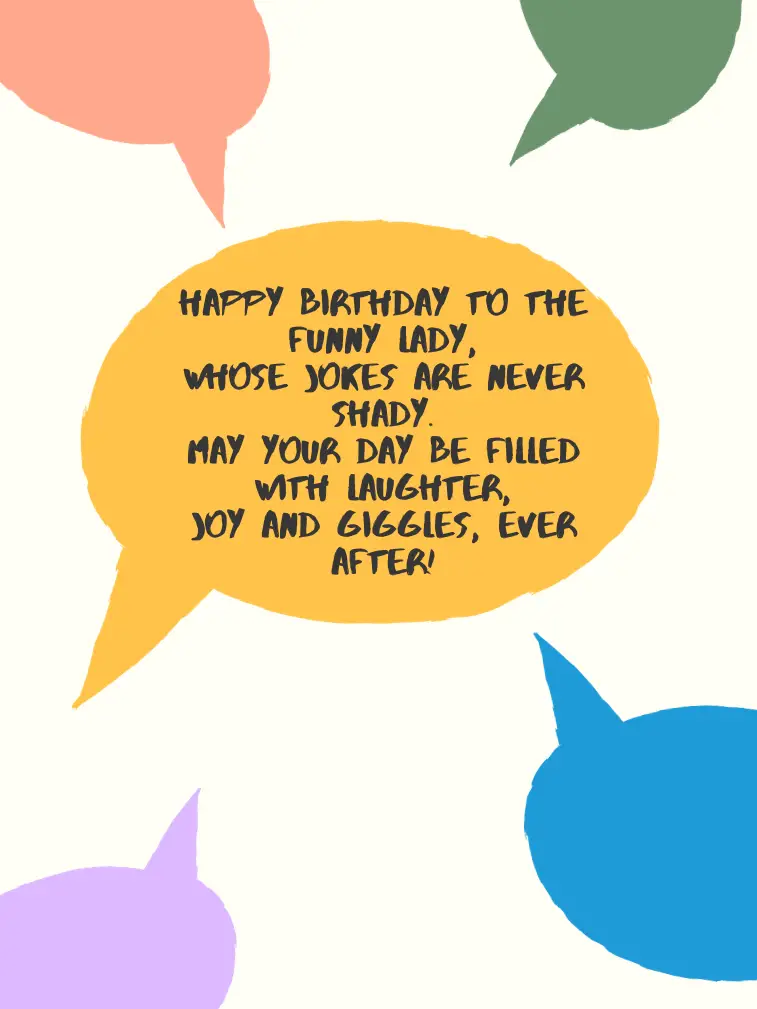Birthday Card to The Comedian Lady