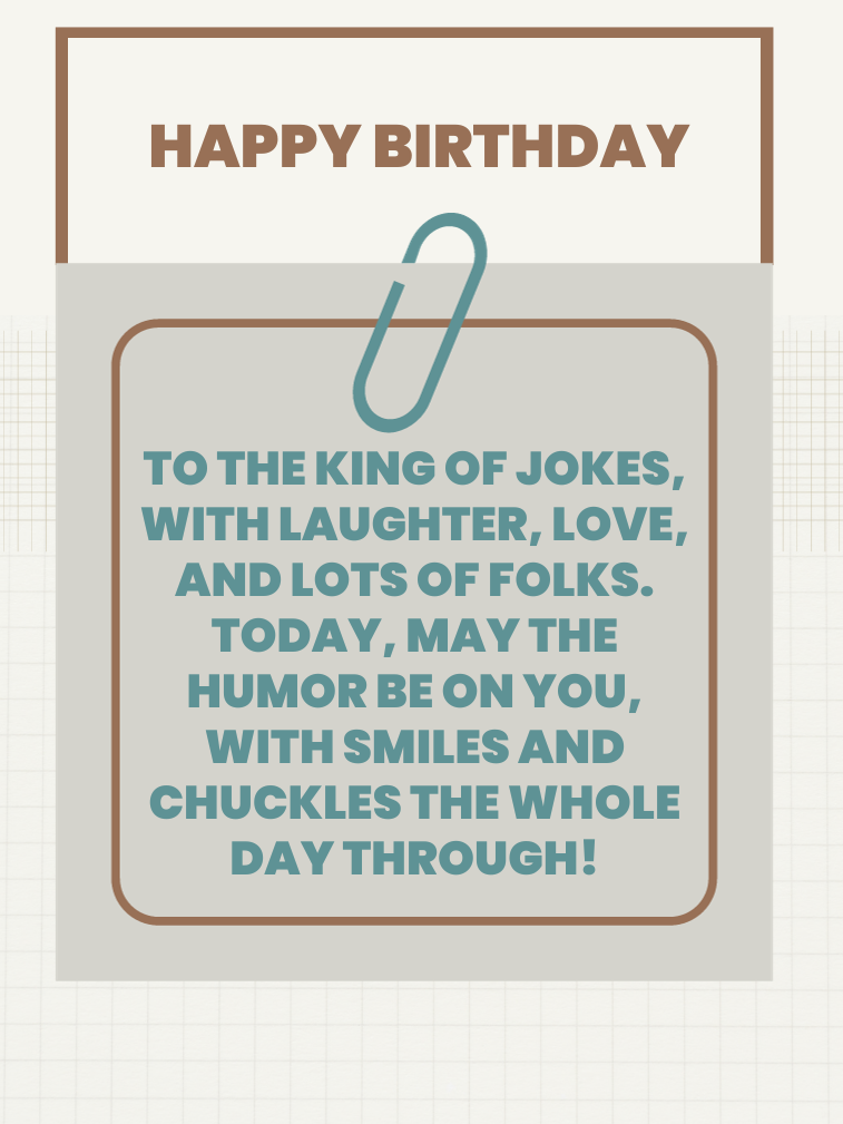 Happy Birthday Wish to The Jokester